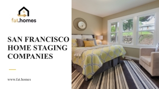 Flip Homes in the Bay Area—San Francisco Home Staging