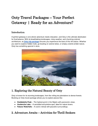 Ooty Trip Packages – Explore the Best of Nature | When Was the Last Time You Unw