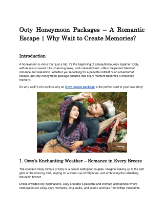 Ooty Couple Package – Celebrate Love in the Mountains | Are You Ready for a Roma
