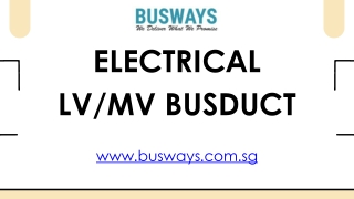 Electrical LVMV Busduct - busways.com