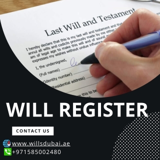 Protect Your Future With Wills Registration in Dubai