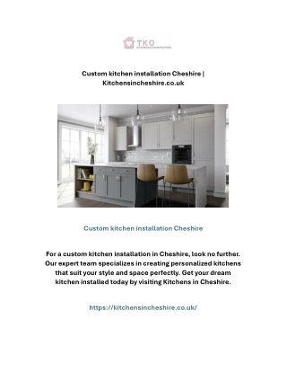 Custom kitchen installation Cheshire | Kitchensincheshire.co.uk