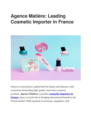Agence Matière | Expert Cosmetic Importer in France