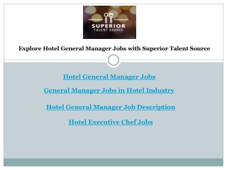 Explore Hotel General Manager Jobs with Superior Talent Source