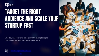 Target-the-Right-Audience-and-Scale-Your-Startup-Fast.pptx
