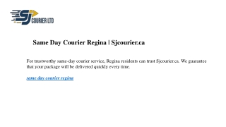 Same Day Courier Regina | Sjcourier.ca