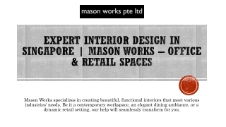 Expert Interior Design in Singapore | Mason Works – Office & Retail Spaces