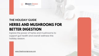 Herbs & Mushrooms: A Natural Approach to Digestive Health