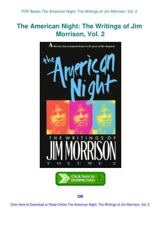 PDF Books The American Night The Writings of Jim Morrison  Vol. 2