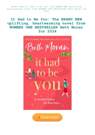 Books Read It Had to Be You The BRAND NEW uplifting  heartwarming novel from NUMBER ONE BESTSELLER B