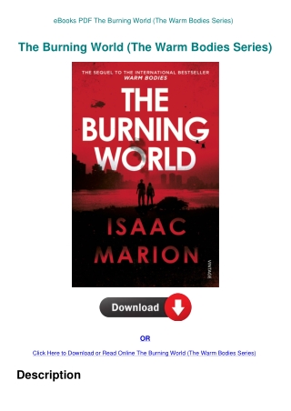 eBooks PDF The Burning World (The Warm Bodies Series)