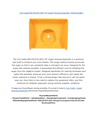 Cub Cadet 684-05197A-4021 24_ Auger Housing Assembly _ WholeToolBox