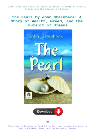 Books Read The Pearl by John Steinbeck A Story of Wealth  Greed  and the Pursuit of Dreams