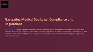 Navigating Medical Spa Laws: Compliance and Regulations