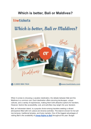 Which is better, Bali or Maldives?