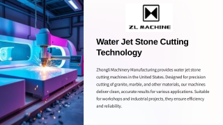 Water Jet Stone Cutting Machine in USA | Zhongli Machinery Manufacturing