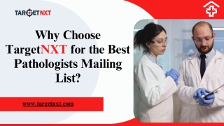 Looking to connect with top pathologists for business and marketing outreach?