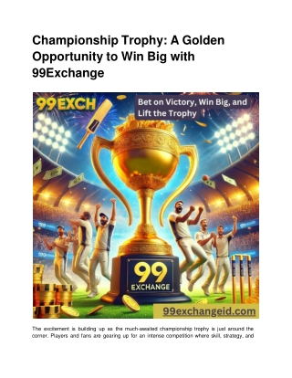 Championship Trophy_ A Golden Opportunity to Win Big with 99Exchange