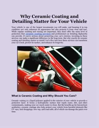 Why Ceramic Coating and Detailing Matter for Your Vehicle