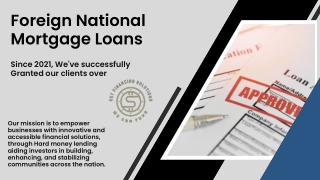 Foreign National Mortgage Loans