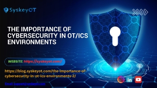 The Importance of Cybersecurity in OTICS Environments