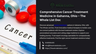 Comprehensive Cancer Treatment Medicine in Gahanna, Ohio – The Whole List Doc