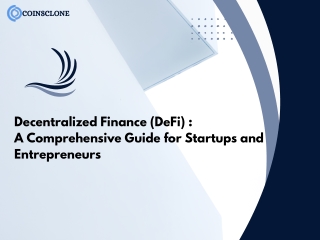 Decentralized Finance (DeFi): A Comprehensive Guide for Startups and Entrepreneu