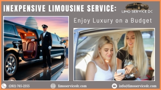 Inexpensive Limousine Service Enjoy Luxury on a Budget