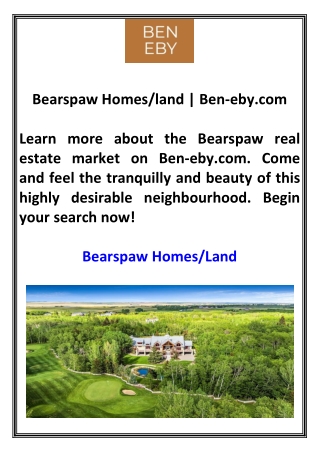 Bearspaw Homesland  Ben-eby.com