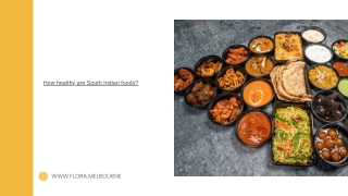 How healthy are South Indian foods