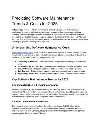 Predicting Software Maintenance Trends & Costs for 2025