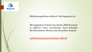 Möbeltransportfirma Adliswil  Movingpartner.ch