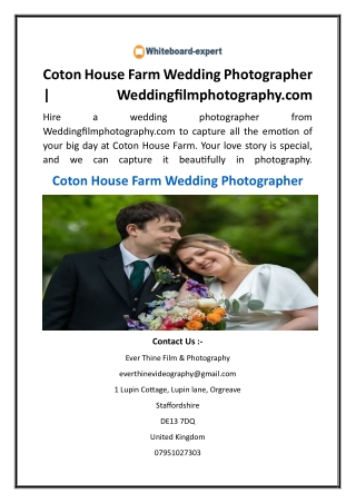 Coton House Farm Wedding Photographer  Weddingfilmphotography.com