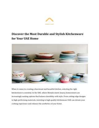 Discover the Most Durable and Stylish Kitchenware for Your UAE Home