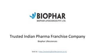 Trusted Indian Pharma Franchise Company - Biophar Lifesciences