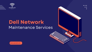 Dell Network Maintenance: Ensuring Reliability and Security