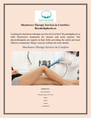 Shockwave Therapy Services in Crowfoot  Royaloakphysio.ca