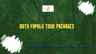Affordable Ooty Family Tour Packages for Every Budget