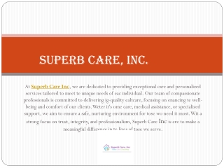 Superb Care, Inc