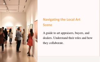 A Guide to Local Art Appraisers, Buyers and Dealers