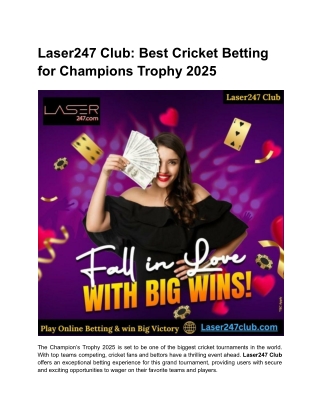 Laser247 Club_ Best Cricket Betting for Champions Trophy 2025