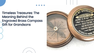 A Timeless Gift for Your Grandson