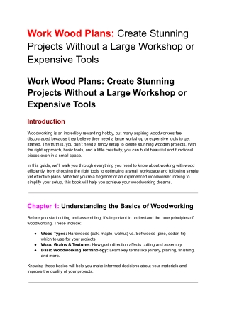 Work Wood Plans Create Stunning Project Without a Large Workshop Or Expensive Tools