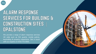 Alarm Response Services for Building & Construction Sites