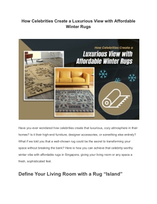 How Celebrities Create a Luxurious View with Affordable Winter Rugs