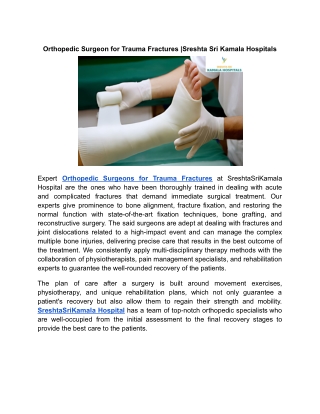 Orthopedic Surgeon for Trauma fractures