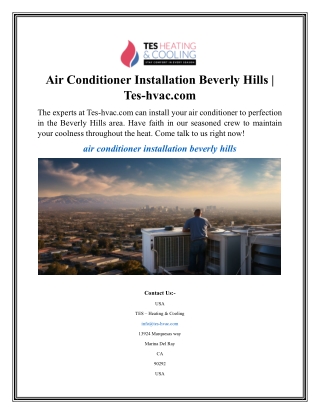 Air Conditioner Installation Beverly Hills  Tes-hvac.com