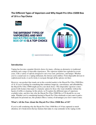 The Different Types of Vaporizers and Why Hayati Pro Ultra 15000 Box of 10 is a Top Choice