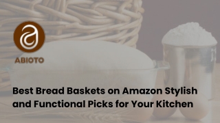 Best Bread Baskets on Amazon Stylish and Functional Picks for Your Kitchen