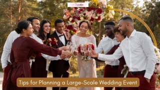 Tips for Planning a Large-Scale Wedding Event
